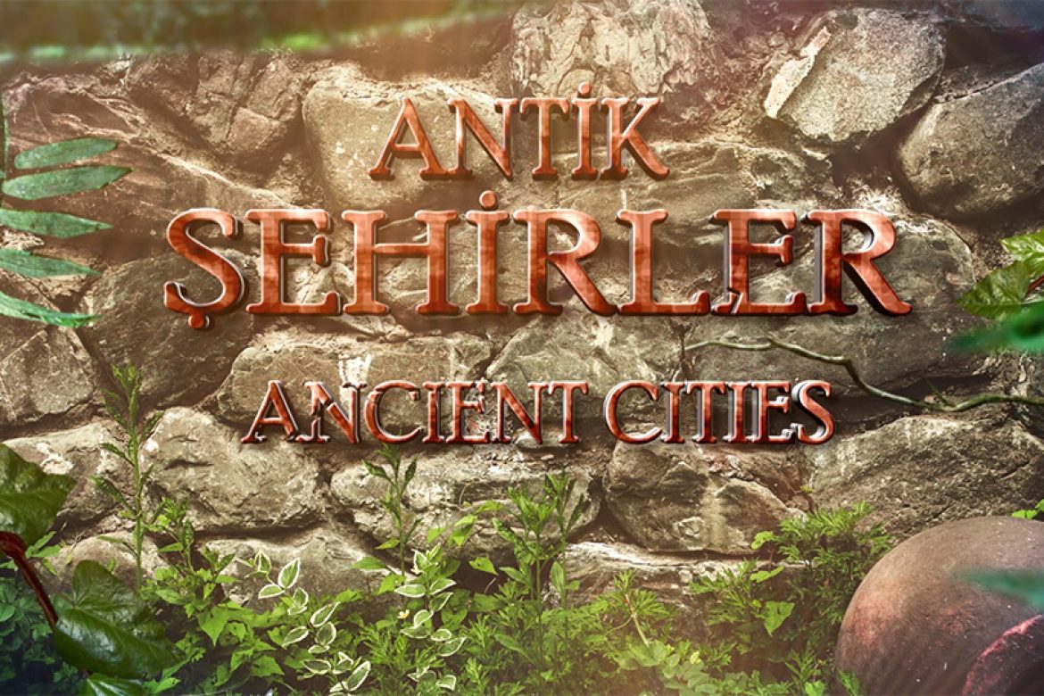 Antik Şehirler